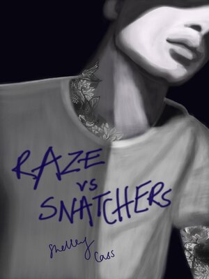 cover image of Raze vs Snatchers